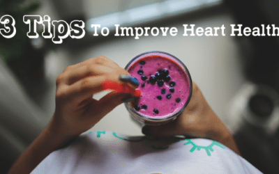 3 Tips To Improve Heart Health